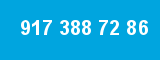 917 388 72 86 917 388 72 86